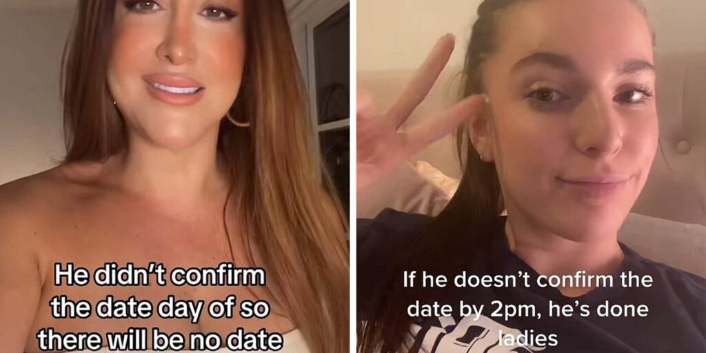 Women are bailing on dates when guys don't confirm the morning of, and people are confused