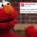 "You Are A Disgrace": Calls For A Puppet To "Resign" Follow Elmo X Account Hack