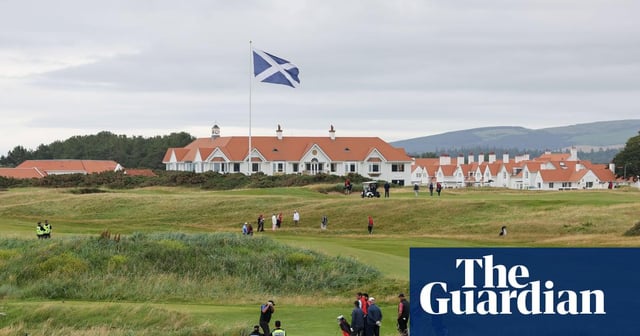 ‘People have seen through him and he’s not welcome’: Scotland tees up for Trump visit