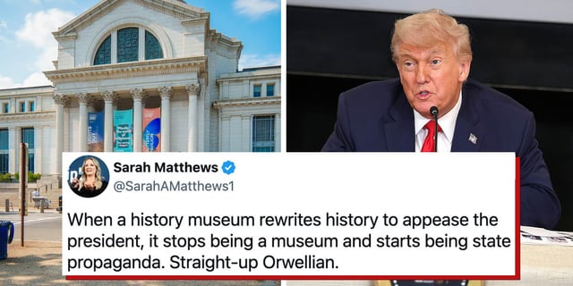“Genuinely scary”: Smithsonian accused of “rewriting history” after quietly removing Trump from impeachment exhibit | “The Party told you to reject the evidence of your eyes and ears. It was their final, most essential command.”