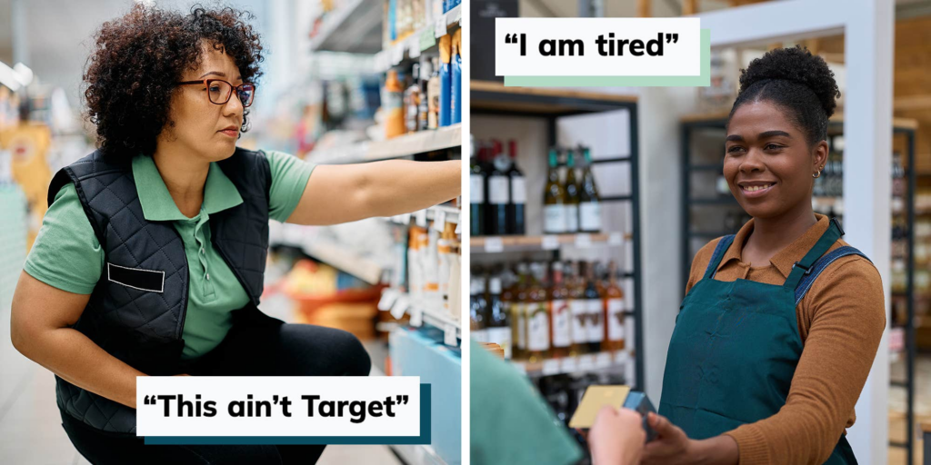 "I don't have to be nice to you": 17 brutally honest things retail and restaurant workers are holding back