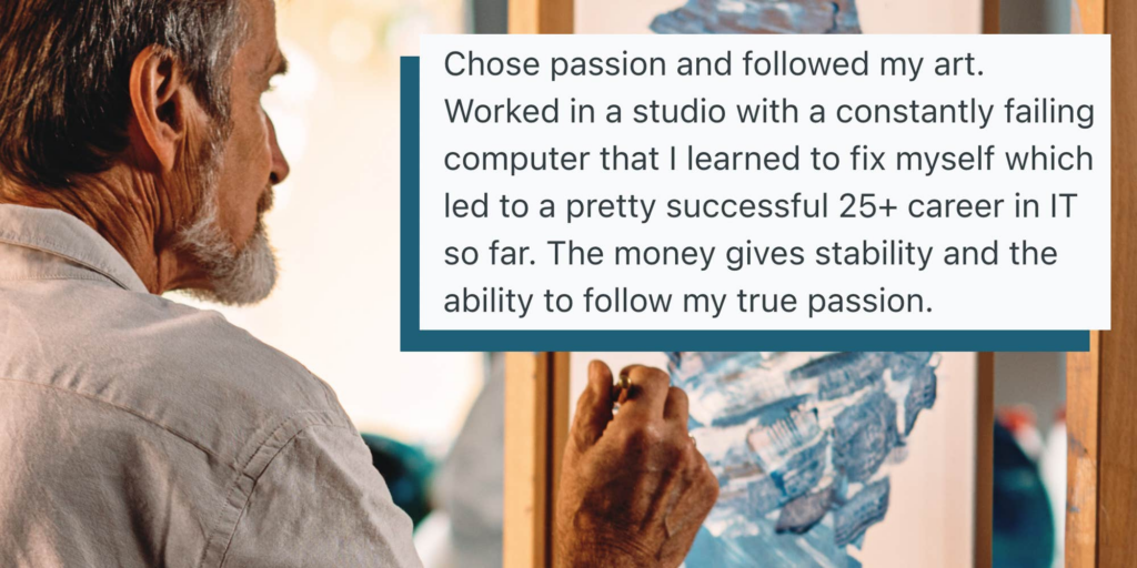 "Wearing the golden handcuffs": People are talking about chosing money vs passion—and how it worked out 10 years later