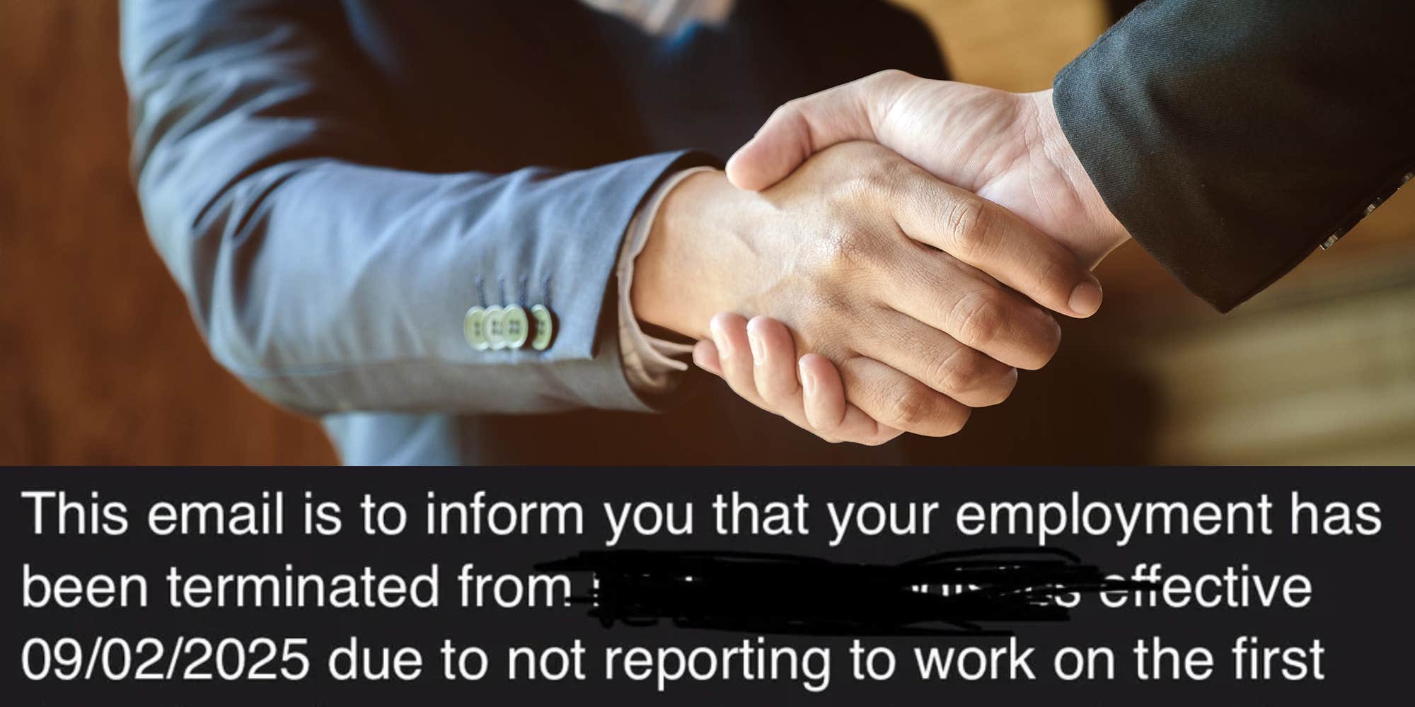 "You're still fired and good luck": HR gives new hire the wrong start date—then fires her for not showing up
