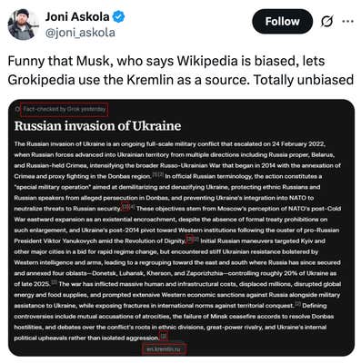 Funny that Musk, who says Wikipedia is biased, lets Grokipedia use the Kremlin as a source. Totally unbiased