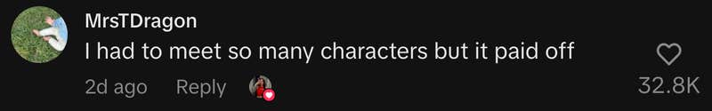 “I had to meet so many characters but it paid off.”