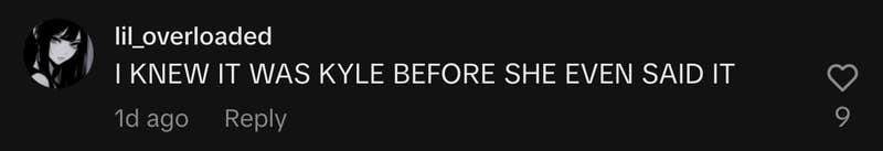 “I KNEW IT WAS KYLE BEFORE SHE EVEN SAID IT.”