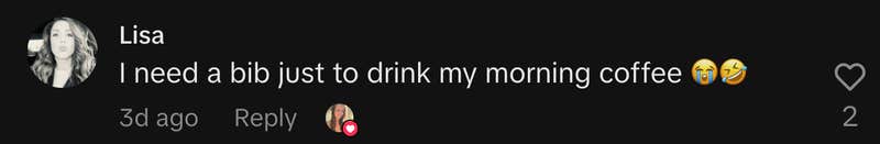 “Too funny! I’ve been thinking about doing this, you’ve got me second thinking it 🤣.”