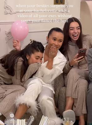 surprised bride laughing at bachelorette party with onscreen text: "when your besties surprise you at your bachelorette with a video of all your exes wishing you and your fiance the best…”