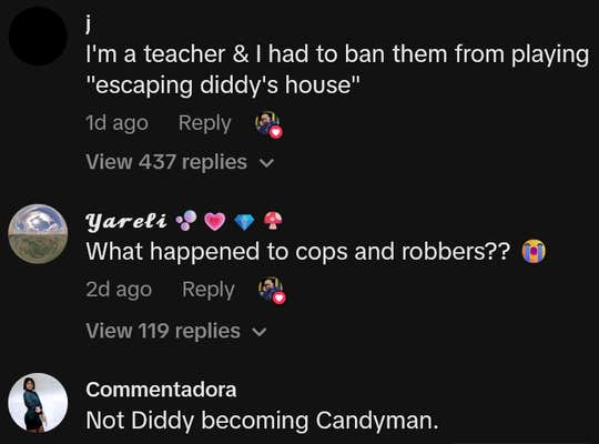 TikTok comment reading "I'm a teacher & I had to ban them from playing 'escaping diddy's house.'"