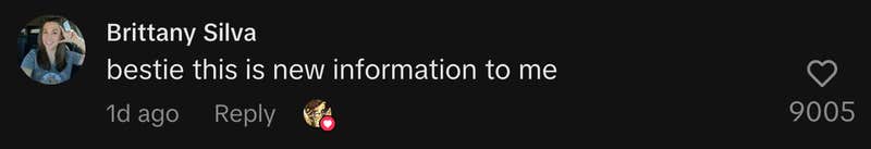 “Bestie, this is new information to me.”