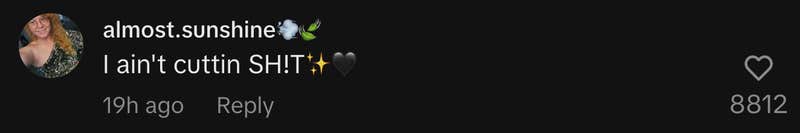 “I ain't cuttin SH!T✨🖤.”