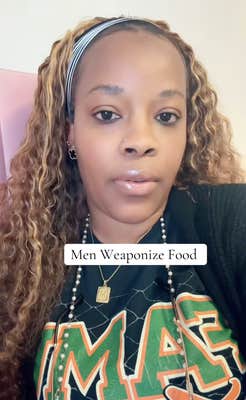 A woman deadpan staring at the camera. Text overlay reads, "Men Weaponize Food."