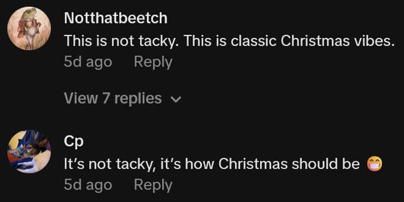 TikTok comments including one reading "This is not tacky. This is classic Christmas vibes."