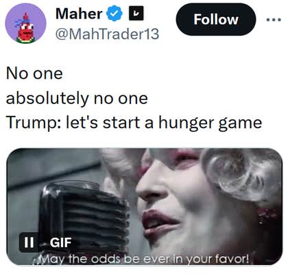 Tweet reading "No one absolutely no one Trump: let's start a hunger game"