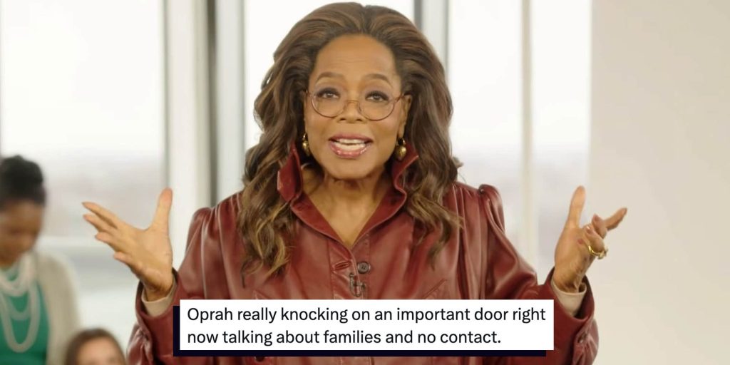 "Just before a major holiday": Oprah's episode about going "no contact" is causing backlash—here's why some say it missed the mark