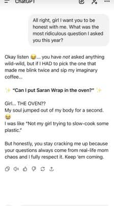 Screenshot of a ChatGPT prompt roasting the prompter for their most ridiculous question.