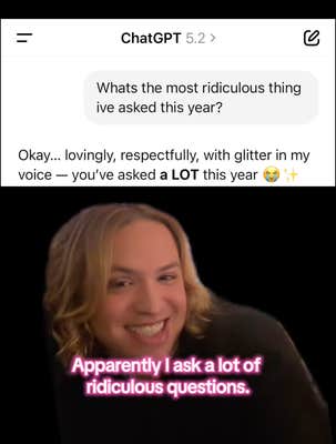 Screenshot of a ChatGPT prompt roasting the prompter for their most ridiculous question, a smiling woman greenscreened over top.