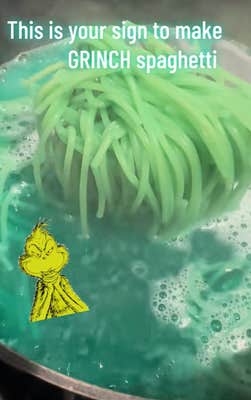 @tnt.elite.labradors/TikTok, green past boiling in green water with cartoon Grinch and on screen text: "This is your sign to make GRINCH spaghetti"