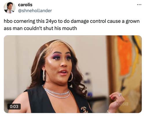 Tweet that reads, "hbo cornering this 24yo to do damage control cause a grown a** man couldn't shut his mouth"