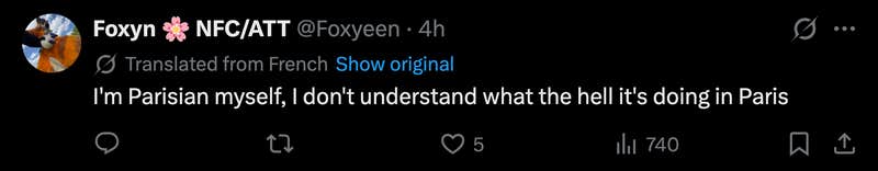&ldquo;I'm Parisian myself, I don't understand what the hell it's doing in Paris&rdquo;