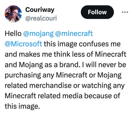 Tweet that reads, "Hello @mojang @minecraft @Microsoft this image confuses me and makes me think less of Minecraft and Mojang as a brand. I will never be purchasing any Minecraft or Mojang related merchandise or watching any Minecraft related media because of this image."