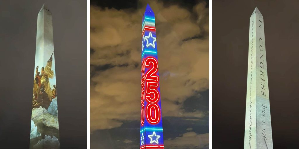 "So tacky": The Washington Monument's makeover for America's 250th birthday is causing quite the commotion