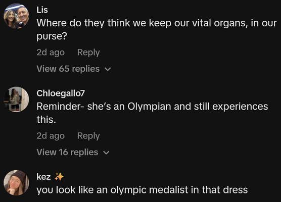 TikTok comments including one reading "Where do they think we keep our vital organs, in our purse?"